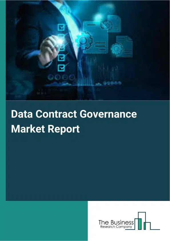 Global Data Contract Governance Market Report 2026
