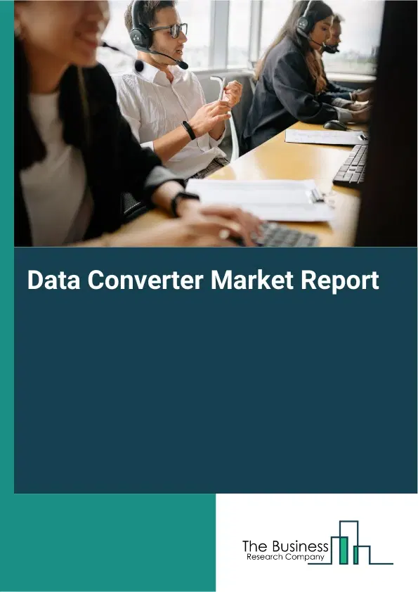 Global Data Converter Market Report 2026