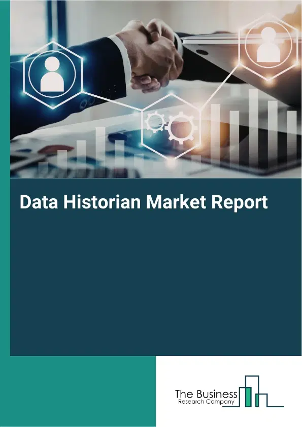 Global Data Historian Market Report 2026