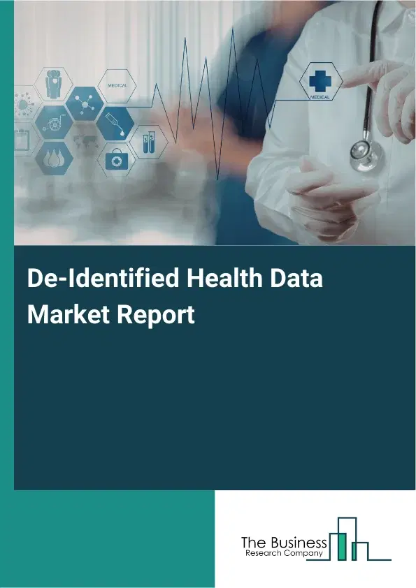 Global De-Identified Health Data Market Report 2026