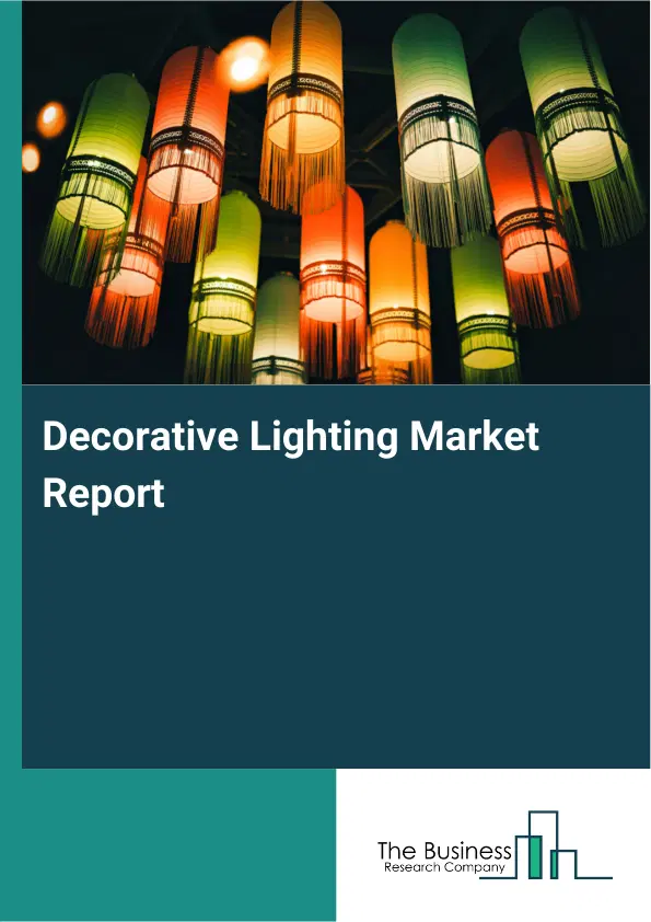 Global Decorative Lighting Market Report 2026