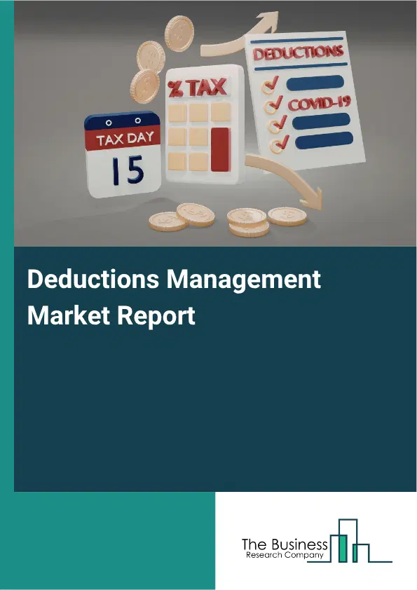 Deductions Management Market Report 2026