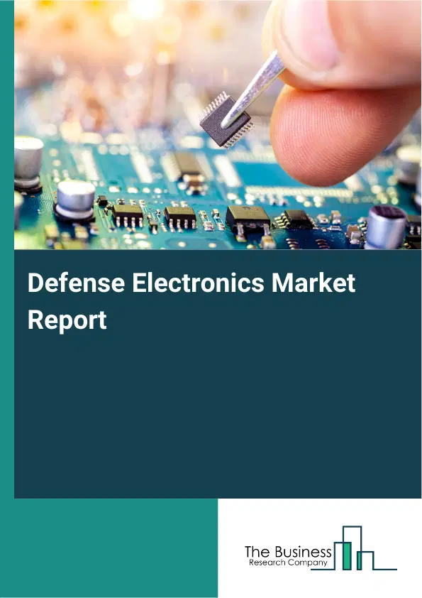 Global Defense Electronics Market Report 2026