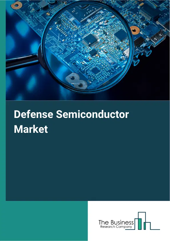 Defense Semiconductor Market Report 2026