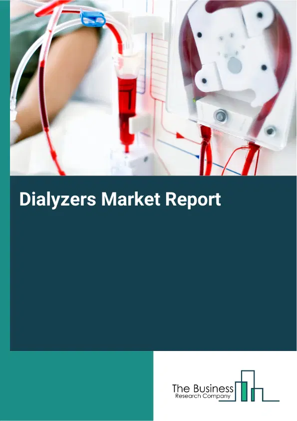 Global Dialyzers Market Report 2026