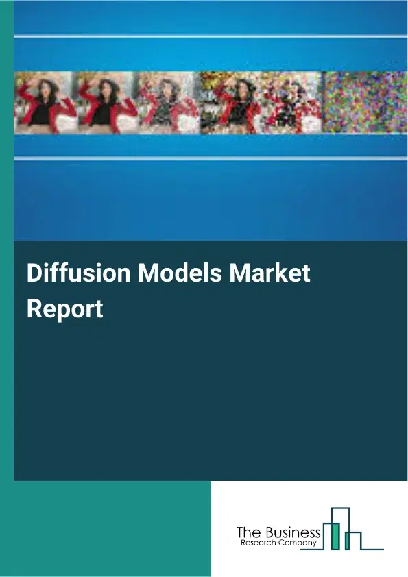 Global Diffusion Models Market Report 2026