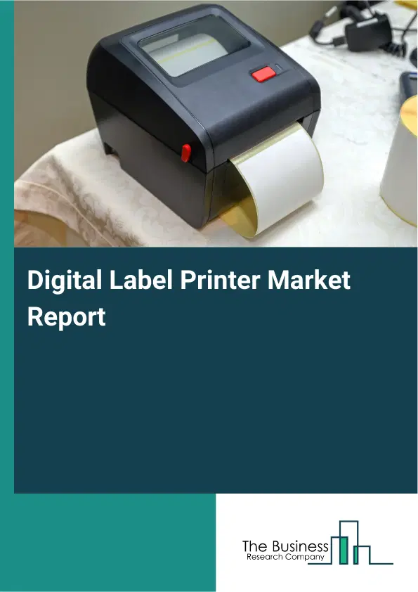 Global Digital Label Printer Market Report 2026