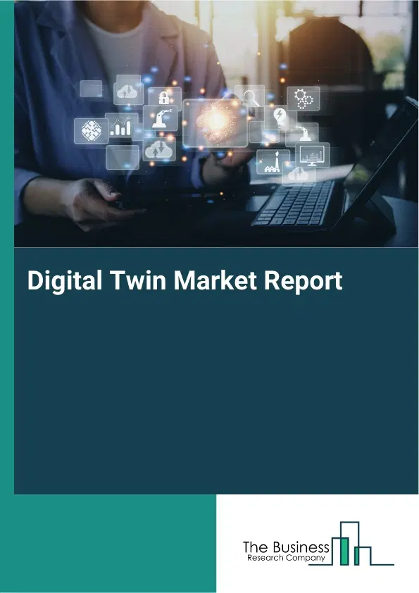 Global Digital Twin Market Report 2026