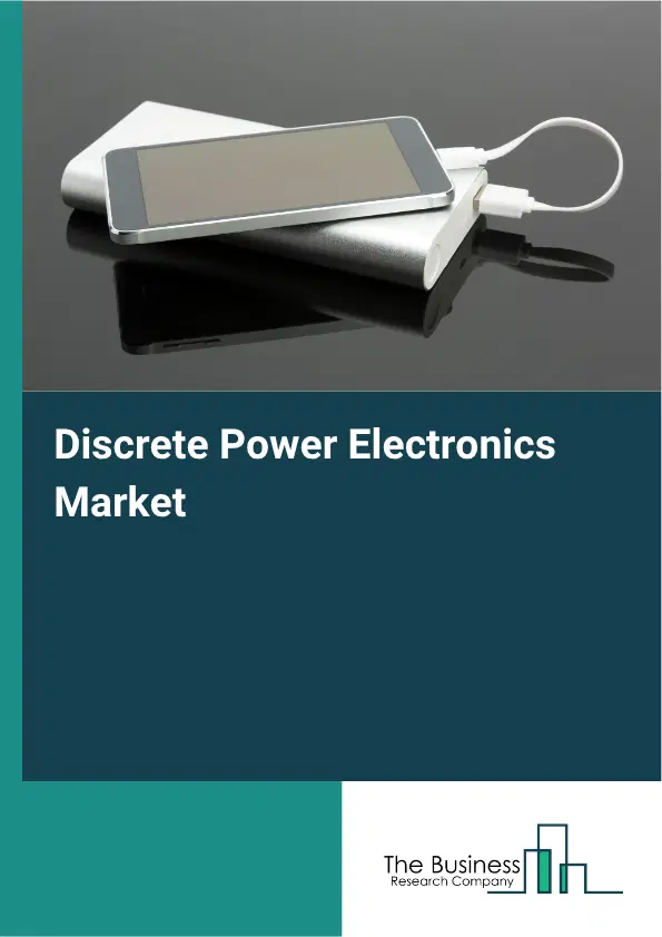 Discrete Power Electronics Market Report 2026