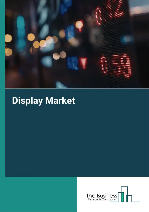 Display Market Report 2026