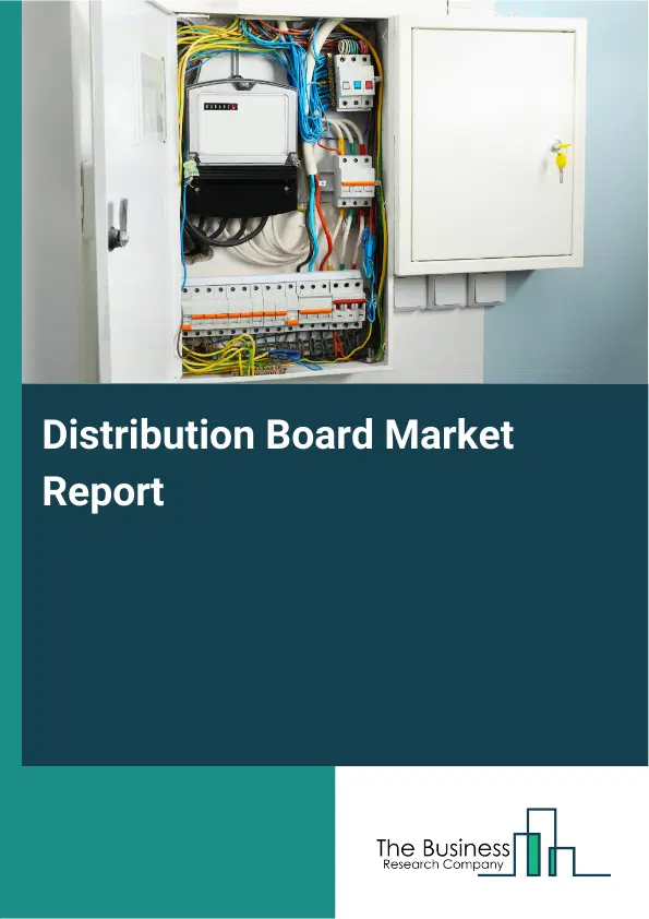Global Distribution Board Market Report 2026