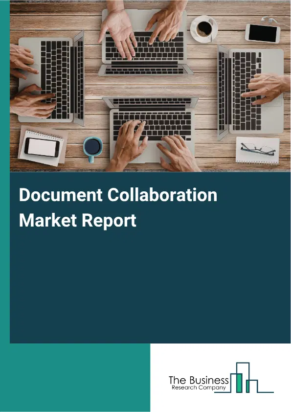 Document Collaboration Market Report 2026