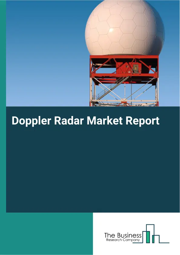 Global Doppler Radar Market Report 2026