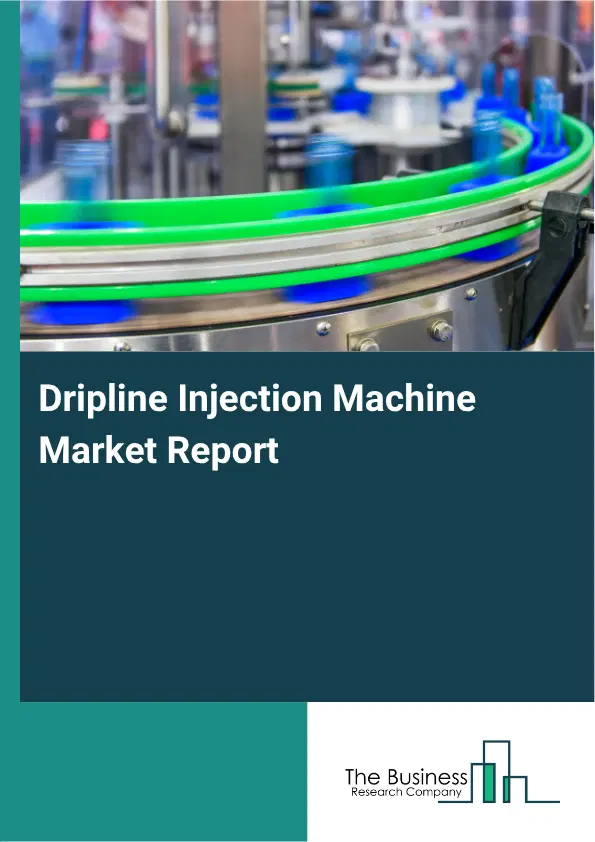 Dripline Injection Machine Market Report 2026