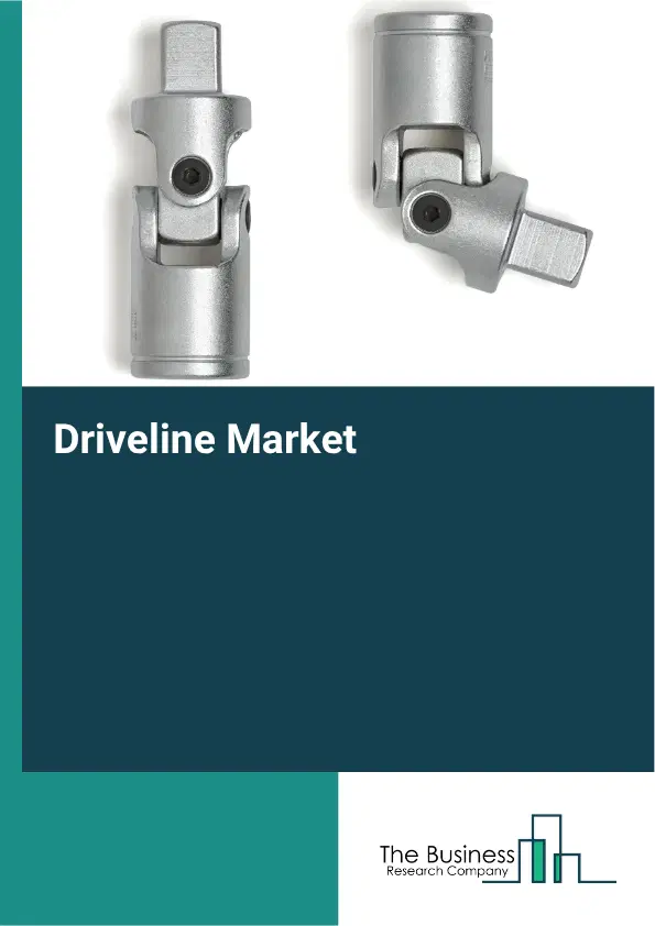 Driveline Market Report 2026