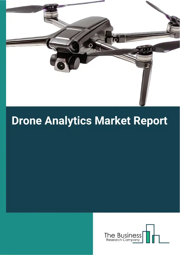 Global Drone Analytics Market Report 2026