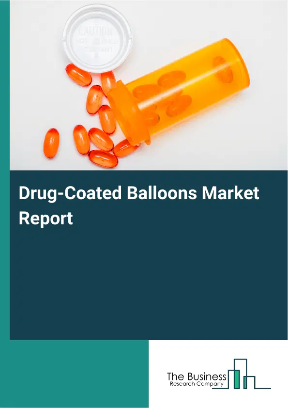 Global Drug-Coated Balloons Market Report 2026