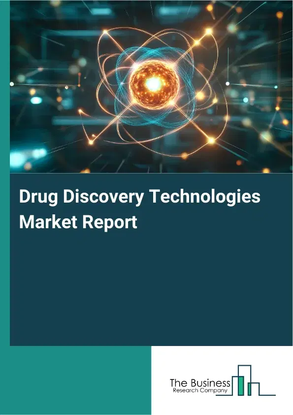Global Drug Discovery Technologies Market Report 2026