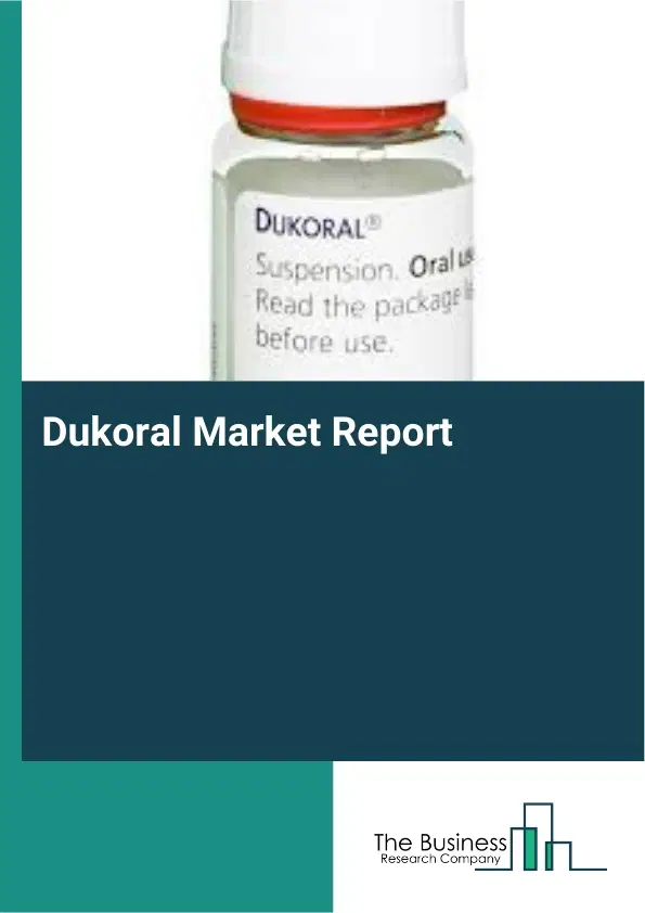 Global Dukoral Market Report 2026