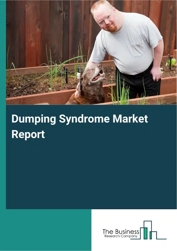 Global Dumping Syndrome Market Report 2026