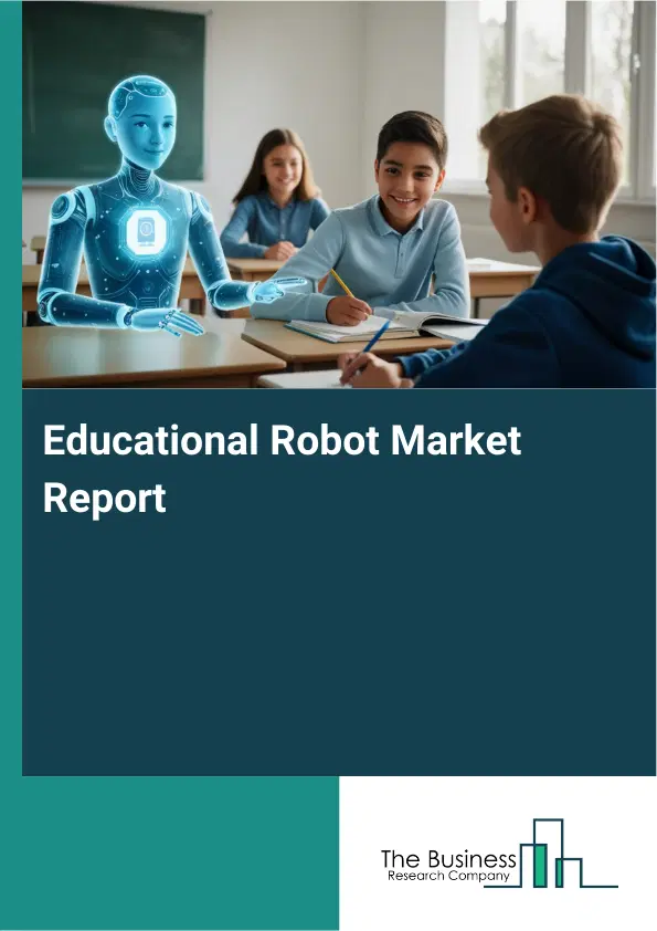 Global Educational Robot Market Report 2026