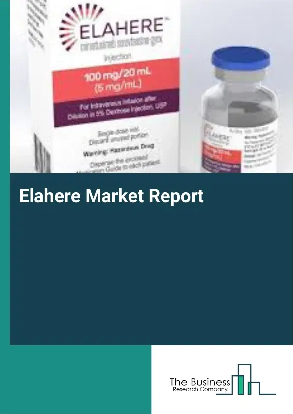 Global Elahere Market Report 2026