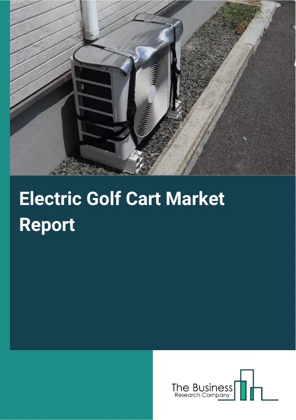 Global Electric Golf Cart Market Report 2026