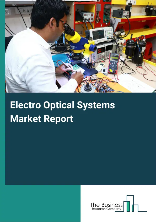 Global Electro Optical Systems Market Report 2026