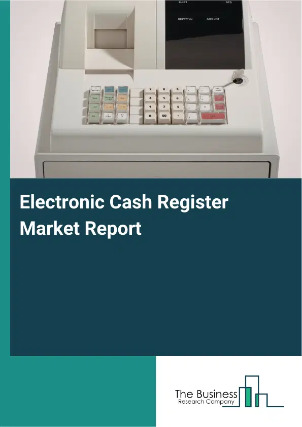 Global Electronic Cash Register Market Report 2026