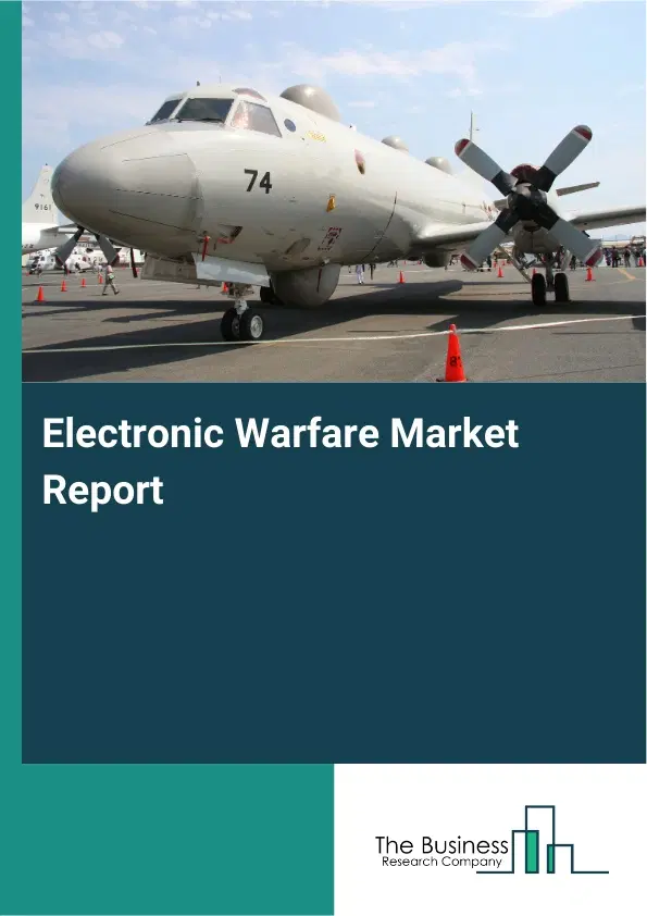 Global Electronic Warfare Market Report 2026