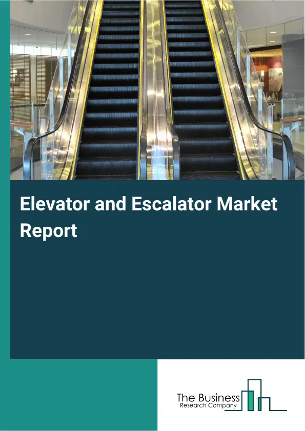 Global Elevator and Escalator Market Report 2026