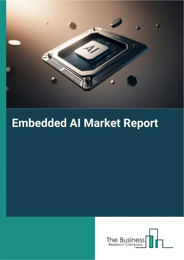 Global Embedded AI Market Report 2026