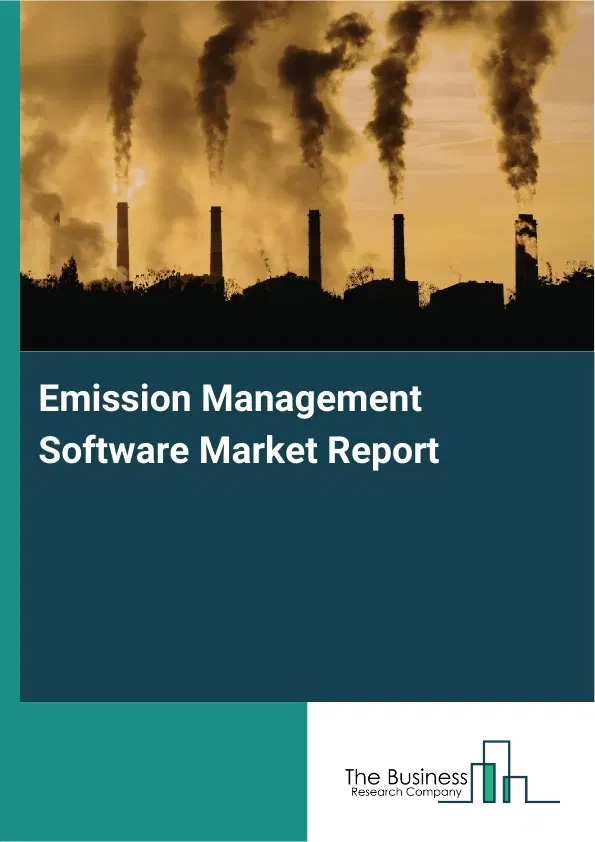 Global Emission Management Software Market Report 2026