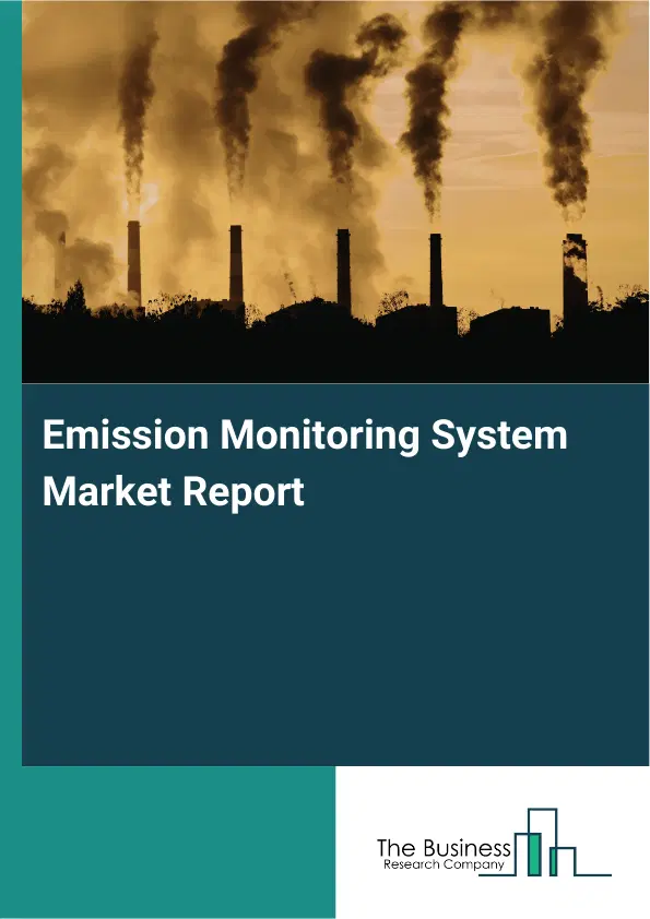 Global Emission Monitoring System Market Report 2026
