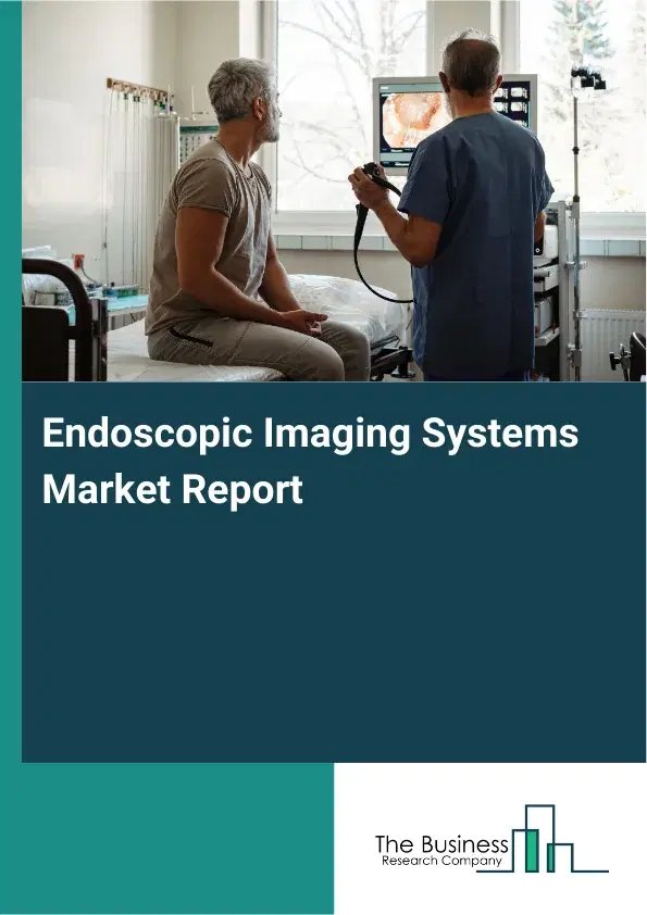 Global Endoscopic Imaging Systems Market Report 2026