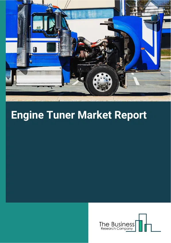 Global Engine Tuner Market Report 2026