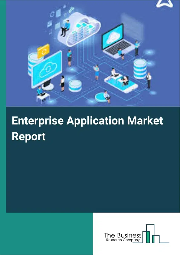Global Enterprise Application Market Report 2026