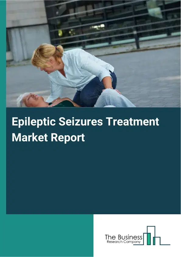 Global Epileptic Seizures Treatment Market Report 2026