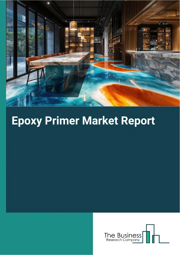 Global Epoxy Primer Market Report 2026