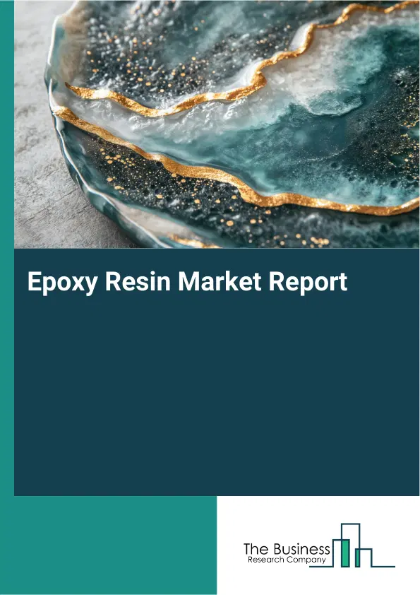 Global Epoxy Resin Market Report 2026