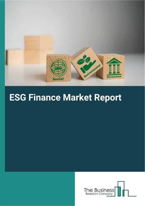 Global ESG Finance Market Report 2026
