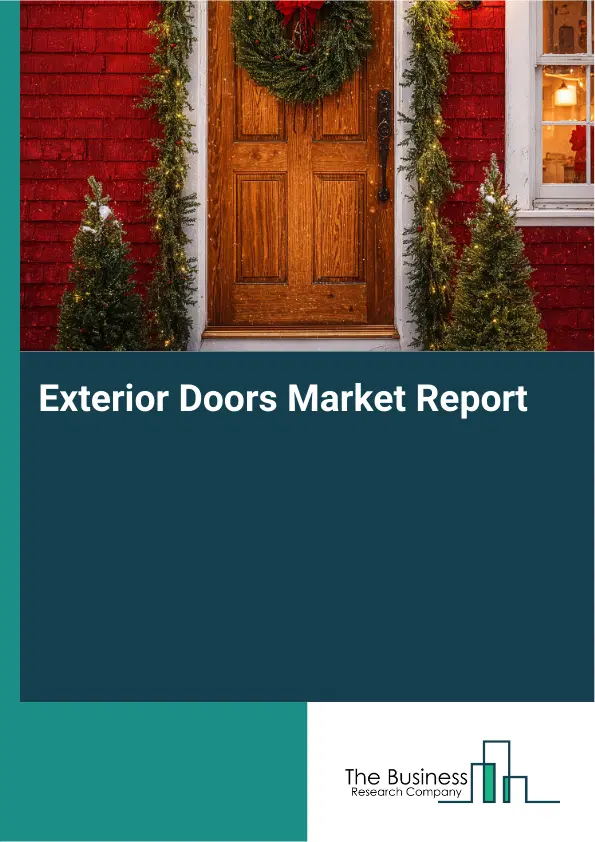 Global Exterior Doors Market Report 2026