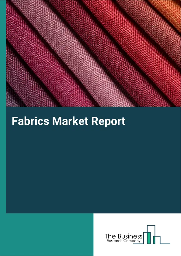 Global Fabrics Market Report 2026
