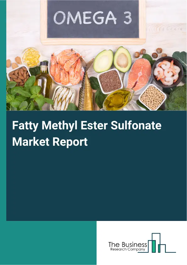 Global Fatty Methyl Ester Sulfonate Market Report 2026