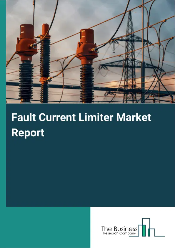 Global Fault Current Limiter Market Report 2026