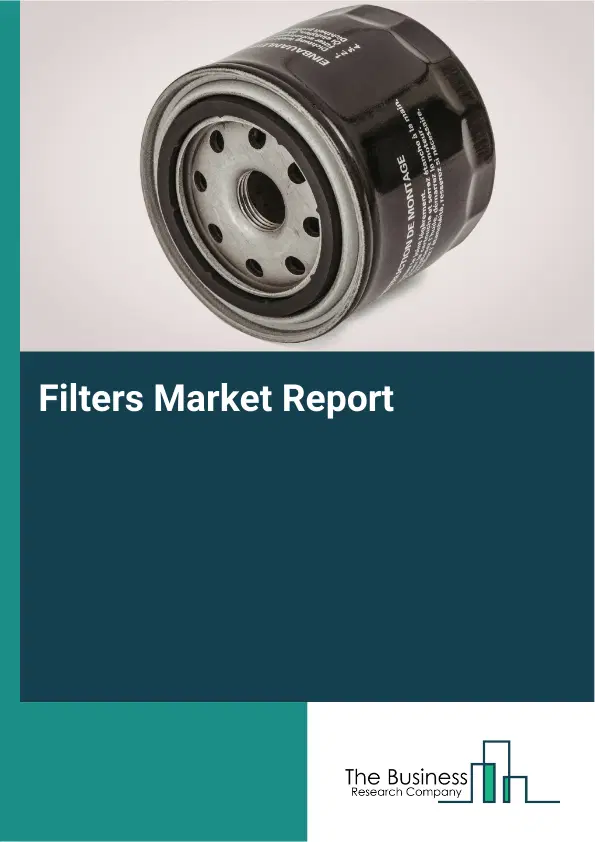 Global Filters Market Report 2026
