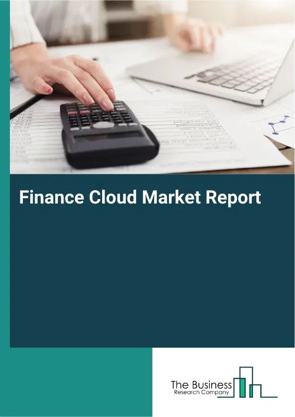 Global Finance Cloud Market Report 2026
