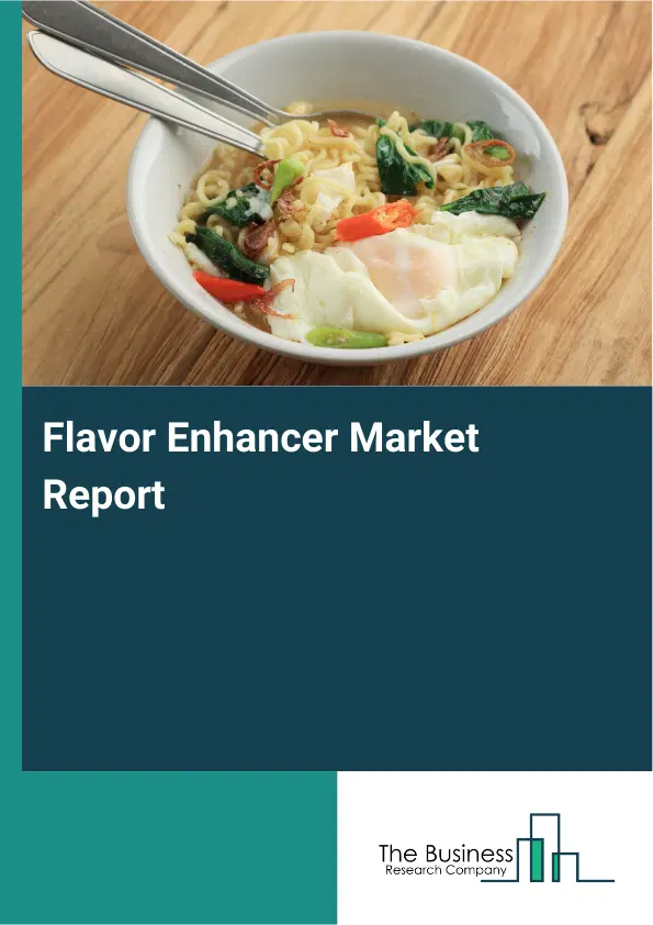 Global Flavor Enhancer Market Report 2026