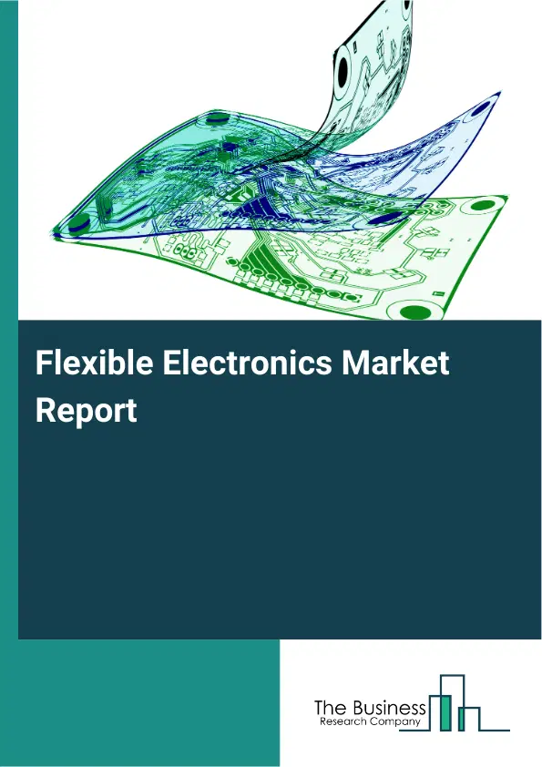 Global Flexible Electronics Market Report 2026