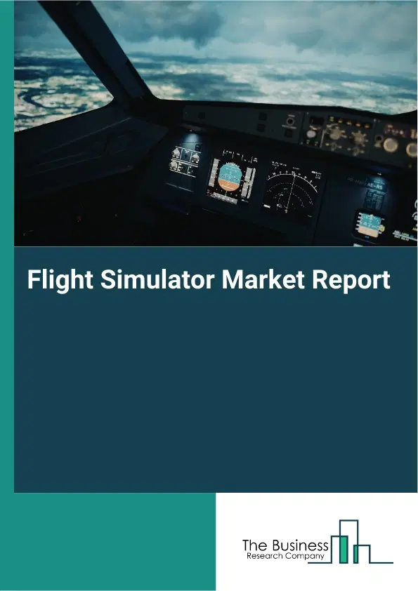 Global Flight Simulator Market Report 2026